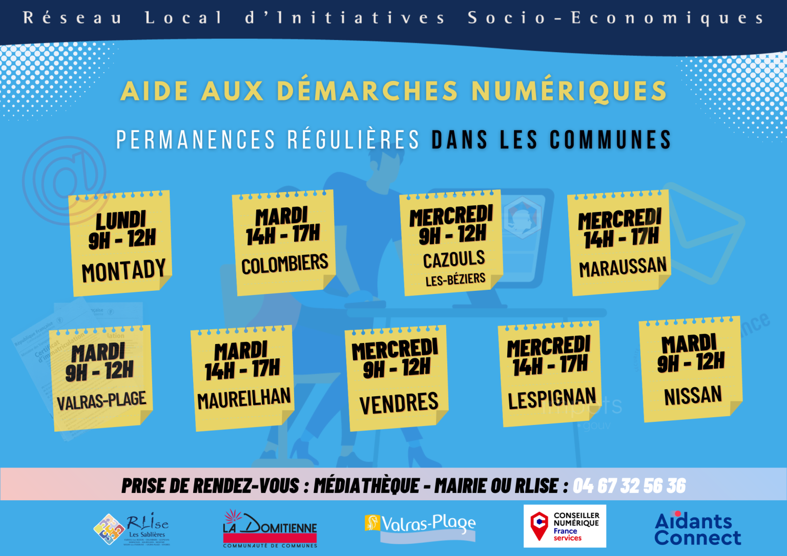 UN CONSEILLER NUMÉRIQUE VOUS ACCOMPAGNE PERMANENCES RÉGULIÈRES DANS LES COMMUNES 1 